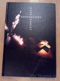 Jesus Christ Superstory